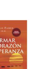 Formar El Corazon En Esperanza af Diego Fares
