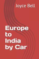 Europe to India by Car af Joyce Bell