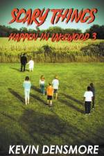 Scary Things Happen in Lakewood 3 af Kevin Densmore