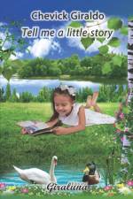 Tell me a little story af Chevick Giraldo