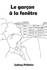 garcon a la fenetre af Sydney Pelletier