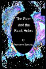 The Stars and the Black Holes af Francisco Sanchez