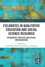 Fieldnotes in Qualitative Education and Social Science Research