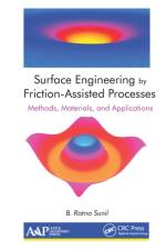 Surface Engineering by Friction-Assisted Processes af B. Ratna Sunil