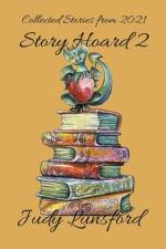 Story Hoard 2 af Judy Lunsford