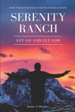 Serenity Ranch af Jason A Densley