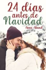 24 dias antes de Navidad af Anne Aband