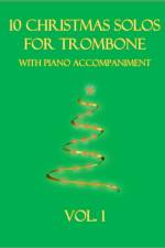 10 Christmas Solos for Trombone with Piano Accompaniment af B C Dockery