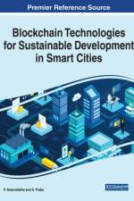 Blockchain Technologies for Sustainable Development in Smart Cities
