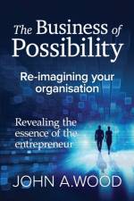 Business of Possibility af John Anthony Wood