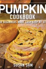 Pumpkin Cookbook af Susan Sam