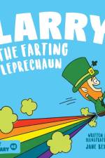 Larry The Farting Leprechaun af Jane Bexley