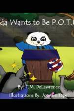 Panda Wants To Be P.O.T.U.S. af T M Delawrence
