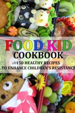 Food Kid Cookbook af Bertrand Davis