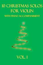 10 Christmas Solos for Violin with Piano Accompaniment af B C Dockery