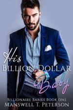 His Billion Dollar Baby af Manswell T Peterson