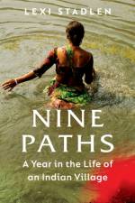Nine Paths af Lexi Stadlen