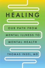 Healing af Thomas Insel