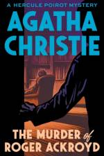 The Murder of Roger Ackroyd af Agatha Christie