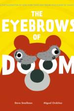 The Eyebrows of Doom af Steve Smallman
