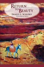 Return to Beauty af Ernest Lester Schusky