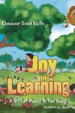 Joy in Learning af Ebenezer Sowa Klufio