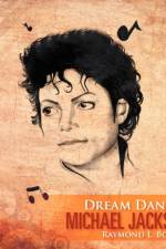 Dream Dancer Michael Jackson af Raymond L Booker