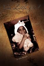 The Little Girl No One Wanted af Jo Ann Brewer