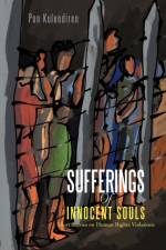 Sufferings of Innocent Souls af Pon Kulendiren