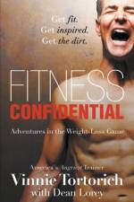 Fitness Confidential af Vinnie Tortorich