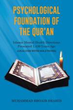 Psychological Foundation of The Qur'an af Muhammad Shoaib Shahid