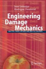 Engineering Damage Mechanics af Jean Lemaitre