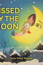 Kissed by the Moon af Julie Ethel Melton