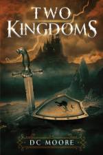 Two Kingdoms af Dc Moore