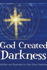 God Created Darkness af Alice Gavin Atashkar