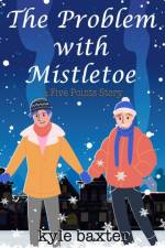 Problem with Mistletoe af Kyle Baxter