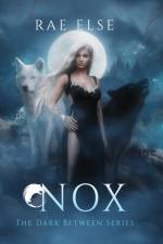 Nox af Rae Else