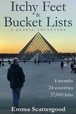Itchy Feet & Bucket Lists af Emma Scattergood