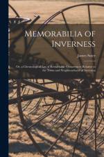 Memorabilia of Inverness af James Suter