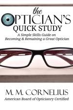 Optician's Quick Study af M M Cornelius