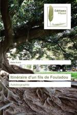 Itineraire d'Un Fils Du Fouladou af Baba Koita