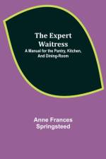 Expert Waitress af Anne Frances Springsteed