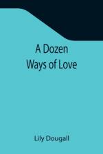 Dozen Ways Of Love af Lily Dougall