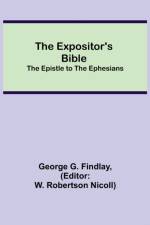 Expositor's Bible af George G Findlay