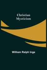 Christian Mysticism af William Ralph Inge