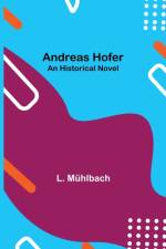 Andreas Hofer af L Muhlbach