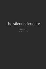 Silent Advocate af M M Bylo