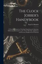 Clock Jobber's Handybook [microform] af PAUL N. PA HASLUCK
