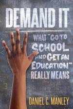 Demand It af Daniel C Manley