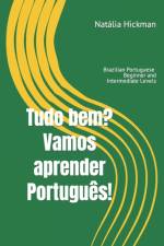 Tudo bem? Vamos aprender Portugues! af Natália Hickman